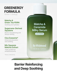 By Wishtrend Matcha & Ceramide Milky Serum 30ml